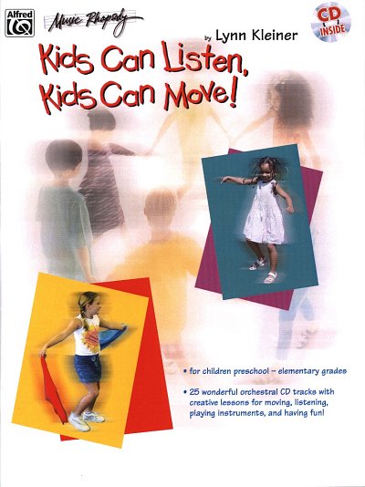 L. Kleiner: Kids Can Listen, Kids Can Move!, Kst (Bu+CD)