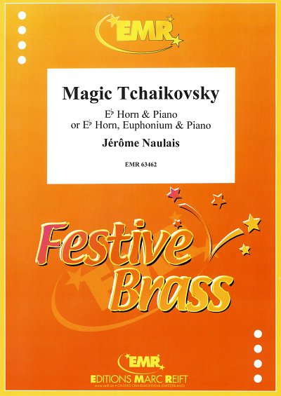 J. Naulais: Magic Tchaikovsky, HrnKlav;Eu