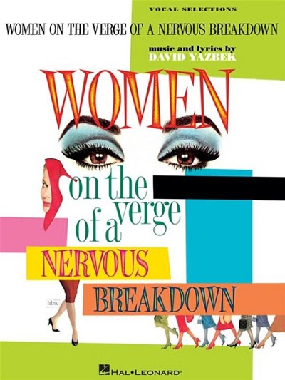 D. Yazbek: Women on the Verge of a Nervous Breakdown