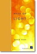 D. Haas: Mass of Light - Choral / Accompaniment Edition