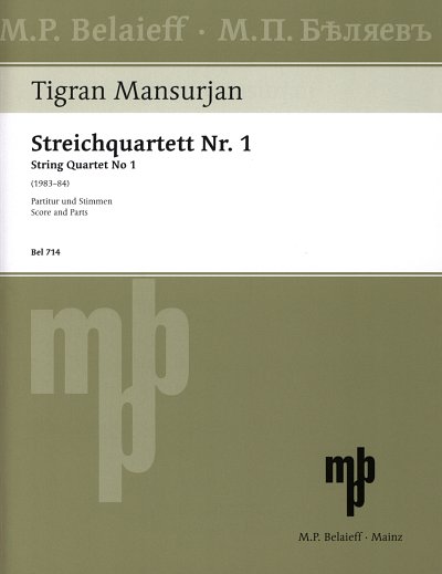 T. Mansurjan et al.: Streichquartett Nr. 1 (1983-1984)
