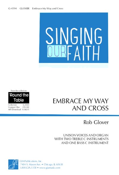 R. Glover: Embrace My Way and Cross