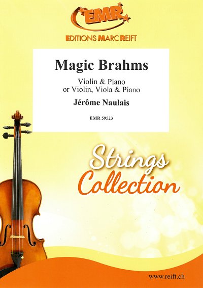 DL: J. Naulais: Magic Brahms, VlKlav;Va (KlavpaSt)