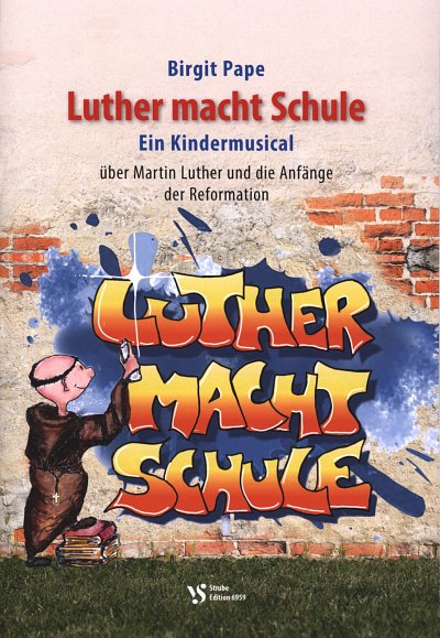 AQ: B. Pape: Luther macht Schule (Part.) (B-Ware)