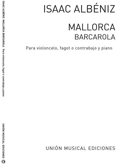 I. Albéniz: Mallorca Barcarola, VcKlav (KlavpaSt)