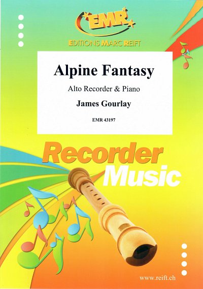 J. Gourlay: Alpine Fantasy, AblfKlav