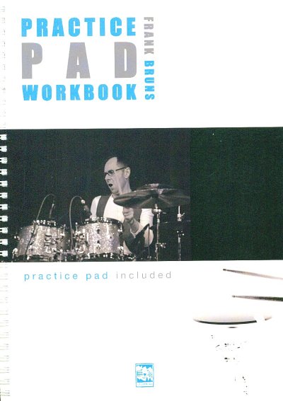 F. Bruns: Practice Pad Workbook, Drst