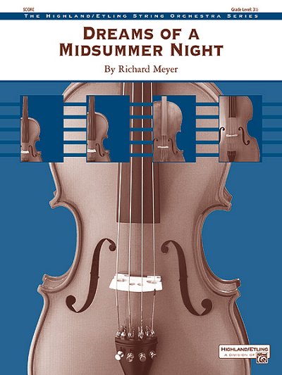 R. Meyer: Dreams of a Midsummer Night, Stro (Part.)