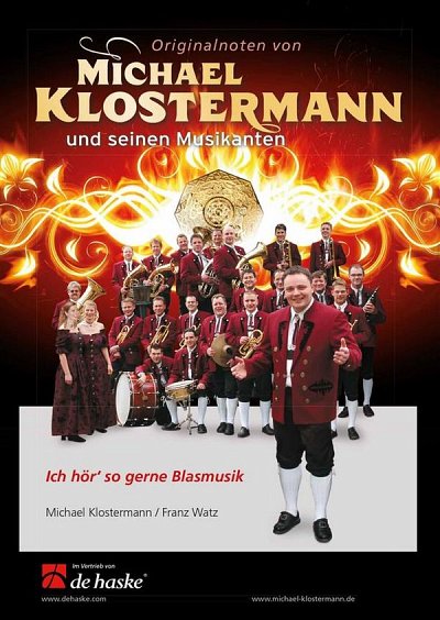 M. Klostermann: Ich hör' so gerne Blasmusik, Blaso (Dir+St)