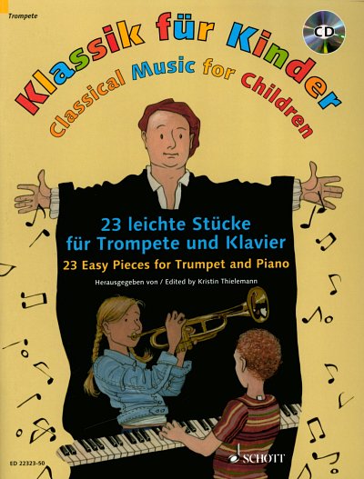 K. Thielemann: Klassik für Kinder, TrpKlav (+CD)
