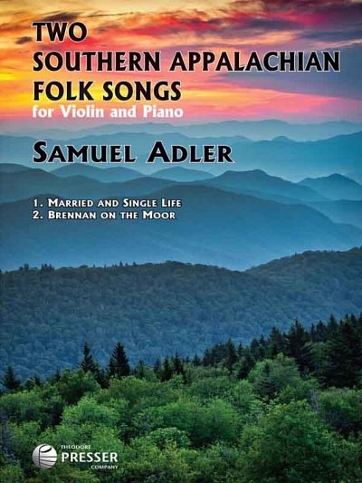 S. Adler: Two Southern Appalachian Folk Songs, VlKlav (KASt)