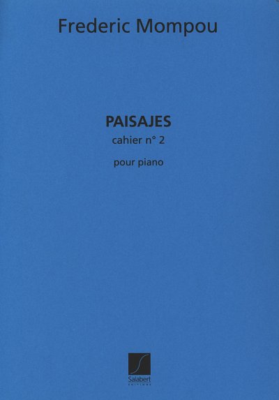 F. Mompou: Paisajes 2, Klav (Part.)