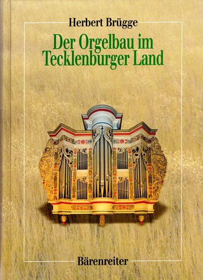 B. Herbert: Der Orgelbau im Tecklenburger Land, Org (Bu)