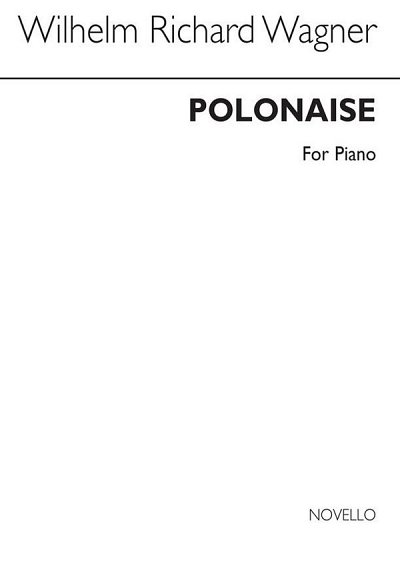 R. Wagner: Polonaise for Piano, Klav