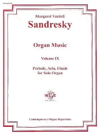 M. Vardell Sandresky: Organ Music 9, Org