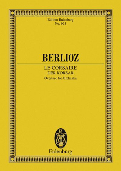 DL: H. Berlioz: Der Korsar, Orch (Stp)