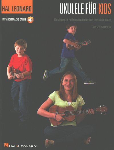C. Johnson: Hal Leonard Ukulele für Kids, Uk (+OnlAu)