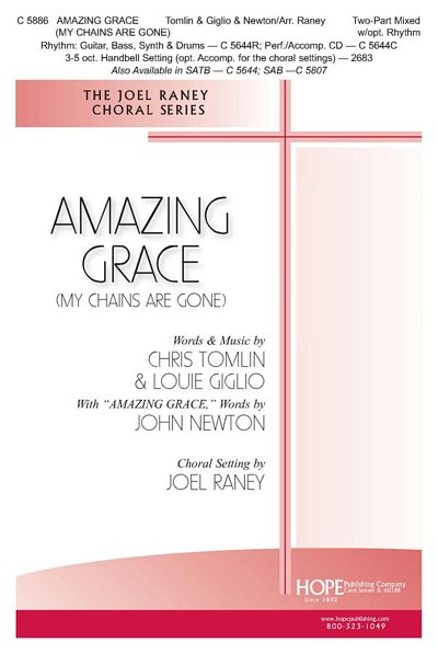 J. Newton: Amazing Grace (My Chains are Gone)