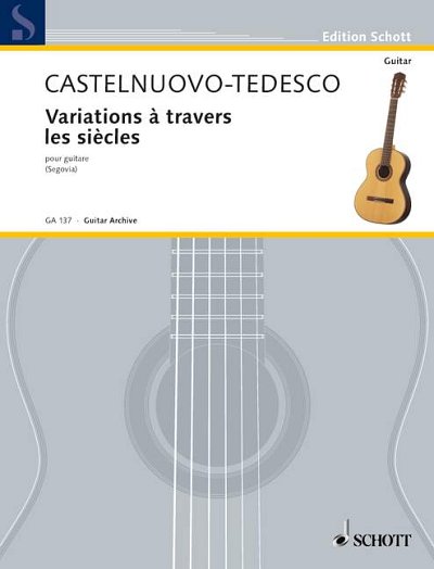DL: M. Castelnuovo-Tedes: Variations à travers les siècles, 