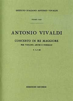 A. Vivaldi: Concerto Per Violino, Archi E B.C.: In Re Rv 212A