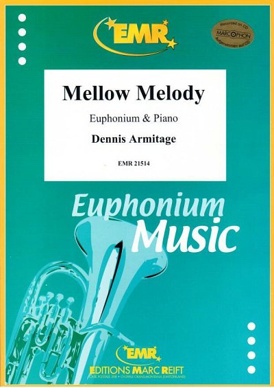 D. Armitage: Mellow Melody, EuphKlav