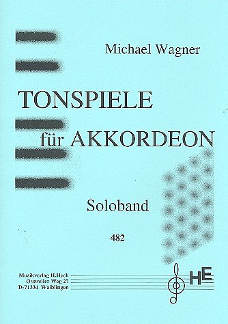 Wagner Michael: Tonspiele