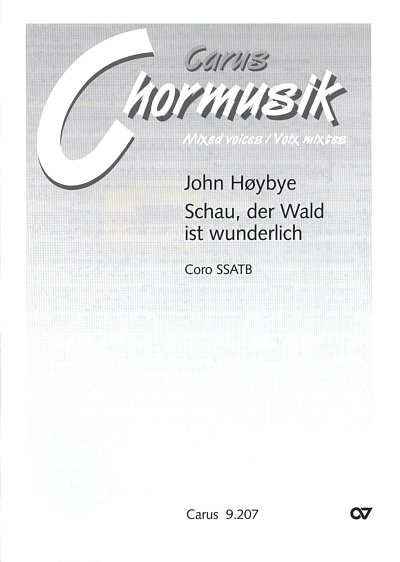 J. Høybye y otros.: Schau Der Wald Ist Wunderlich