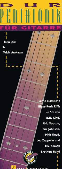 J. Stix m fl.: Dur Pentatonik für Gitarre