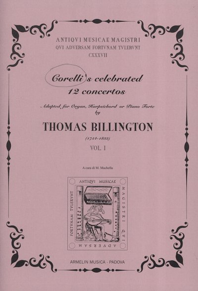 A. Corelli: Corelli's Celebrated Twelve Concertos Vol.  (Bu)