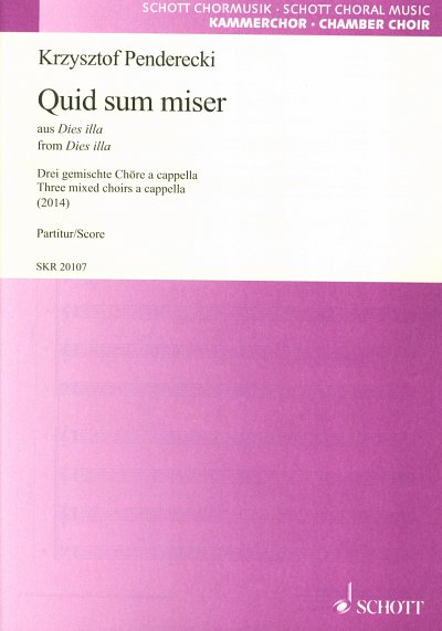 K. Penderecki: Quid sum miser  (Chpa)