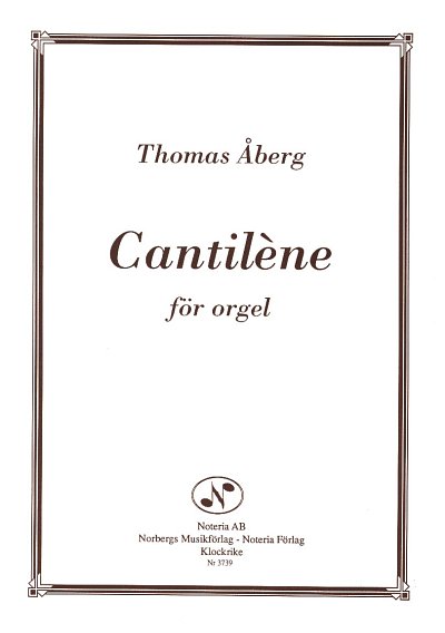 T. Åberg: Cantilène, Org