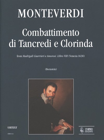 C. Monteverdi: Combattimento di Tancredi e Clorinda  (Part.)