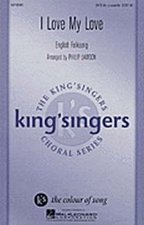 King's Singers: I Love My Love