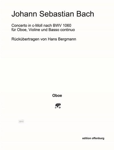 J.S. Bach: Concerto in c-Moll nach BWV 1060