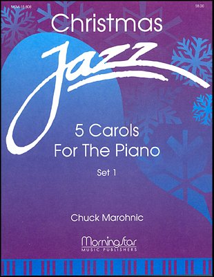 C. Marohnic: Christmas Jazz - 5 Carols vol.1, Klav