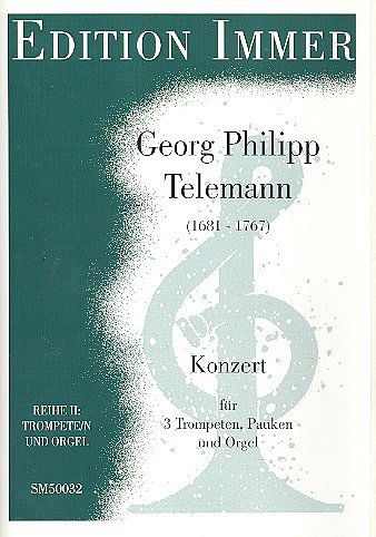 G.P. Telemann: Konzert D-Dur, 3TrpKamensBc (OrgpSt)