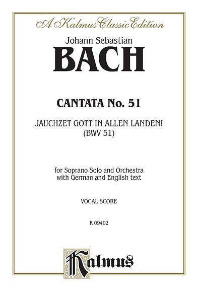 J.S. Bach: Cantata No. 51 - Jauchzet Gott in Allen Land (Bu)