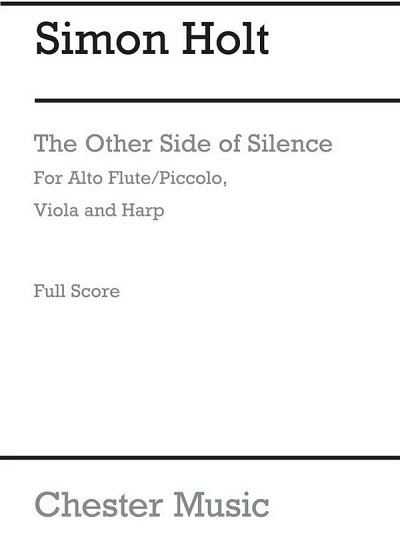 S. Holt: The Other Side Of Silence (Part.)