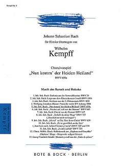 J.S. Bach: Nun Komm Der Heiden Heiland Bwv 659a Kempff 5