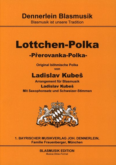 L. Kube_: Lottchen-Polka (Prerovanka-Polka), Blask (Pa+St)