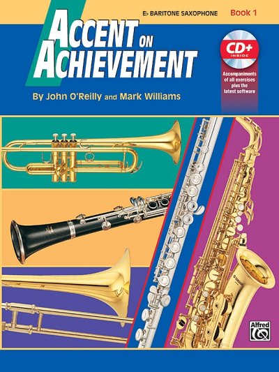 J. O'Reilly: Accent on Achievement 1, Blkl/Barsax (+CD)