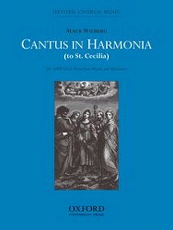 M. Wilberg: Cantus in harmonia (to St Cecilia), Ch (Chpa)