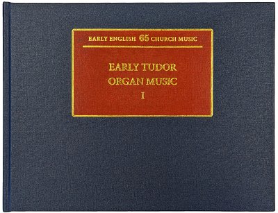 J. Caldwell: Early Tudor Organ Music I, Org (Hc)