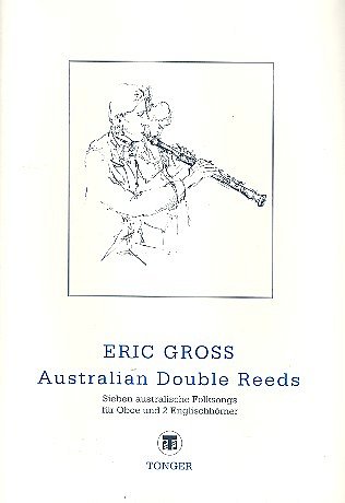 Gross Eric: Australian Double Reeds