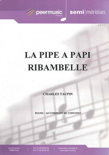 C. Taupin: La pipe a Papi et Rimbambelle