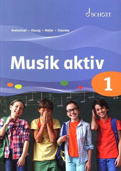 S. Oslansky: Musik aktiv 1, SchulSek (Lehrb)