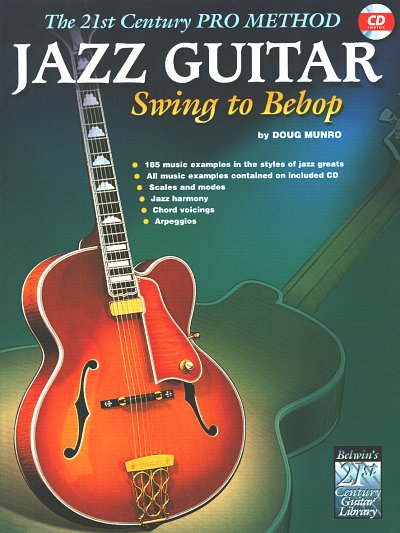 Munro D.: Jazz Guitar - Swing To Bebop