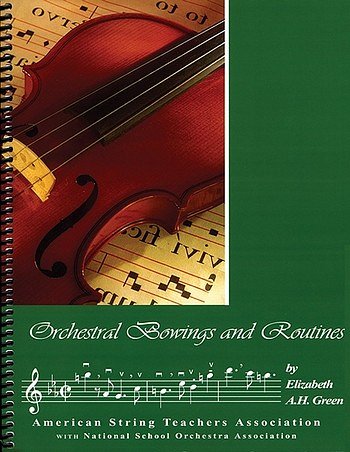 Orchestral Bowings and Routines (Bu)