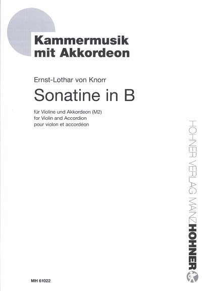 Knorr Ernst Lothar Von: Sonatine In B