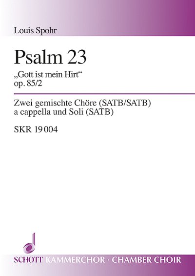 L. Spohr: Drei Psalmen op. 85  (Chpa)